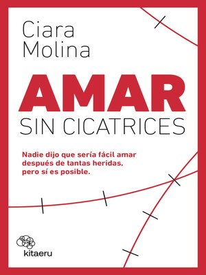 cover image of Amar sin cicatrices